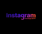 Instagram Mockup 2020