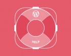What to do When You Need Help with WordPress