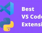 The Best VS Code Extensions for Python Developers for 2021