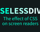 The Effect of CSS on Screen Readers