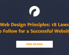 Web Design Principles: 18 Laws to Follow for a Successful Website [Infographic]