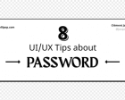 8 UI/UX Tips About Password Design