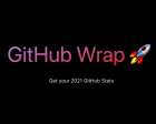 GitHub Wrap - Get your 2021 GitHub Stats