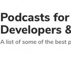 Podcasts for Developers & Designers in 2022