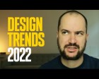Design Trends 2022 [Video]