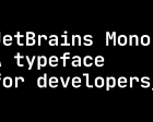 JetBrains Mono – The Free and Open-source Typeface for Developers