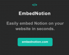 Embed Notion - Easily Embed Notion on your Website in Seconds