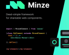 Minze - Dead-simple JS Framework for Native Web Components