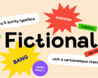 Fictional - A Friendly & Quirky Typeface with a Cartoonesque Character