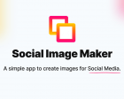 Social Image Maker 1.0 - A Simple App to Create Images for Social Media