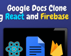 How to Build a Google Docs Clone with React, Material UI, & Firebase