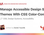 Manage Accessible Design System Themes with CSS Color-Contrast()