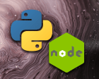 Node.js Vs. Python: How to Choose the Best Technology to Develop your Backend