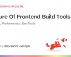 The Future of Frontend Build Tools