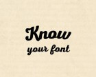 Know your Font
